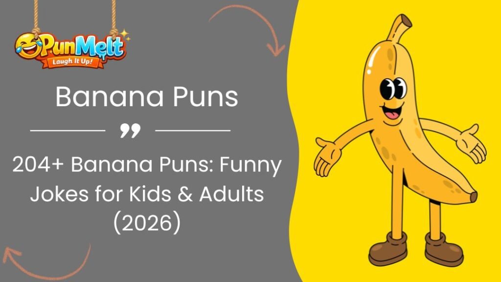 Banana Puns That Are So Funny You’ll Go Crazy 😂 (2026)
