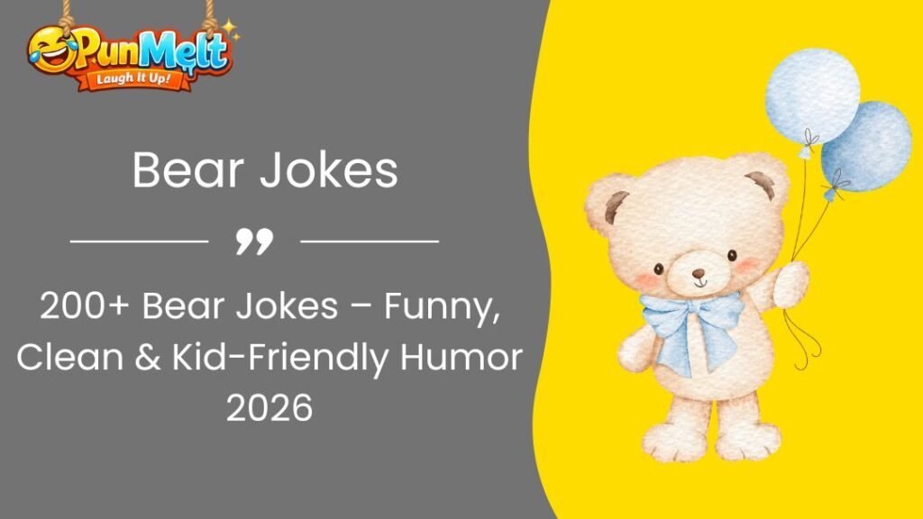 Best 200+ Bear Jokes for Kids and Families – Hilarious & Clean Comedy
