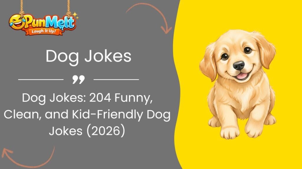 204+ Dog Jokes: Funny Clean Jokes for Kids & Adults 2026