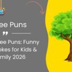 200+ Tree Puns: Funny Tree Jokes for Kids & Family 2026