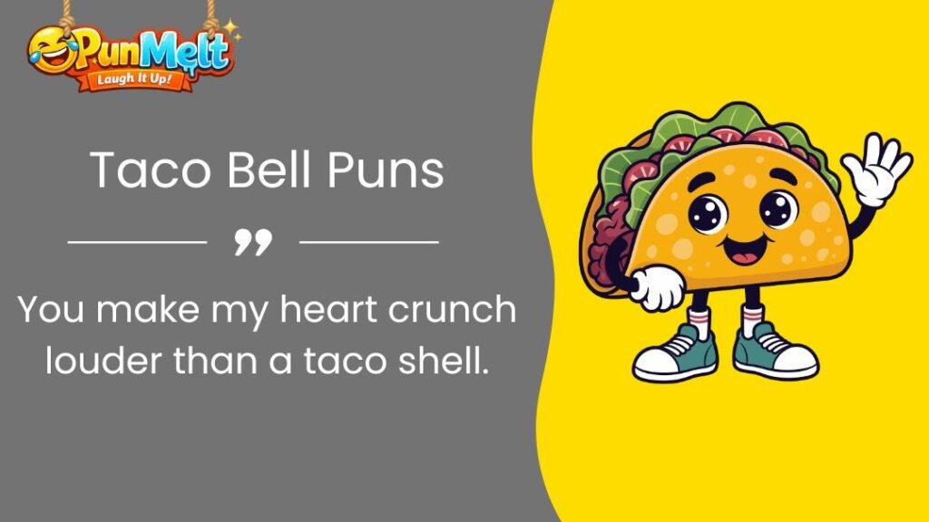 230+ Taco Bell Puns & Jokes That Are Seriously Funny 2026