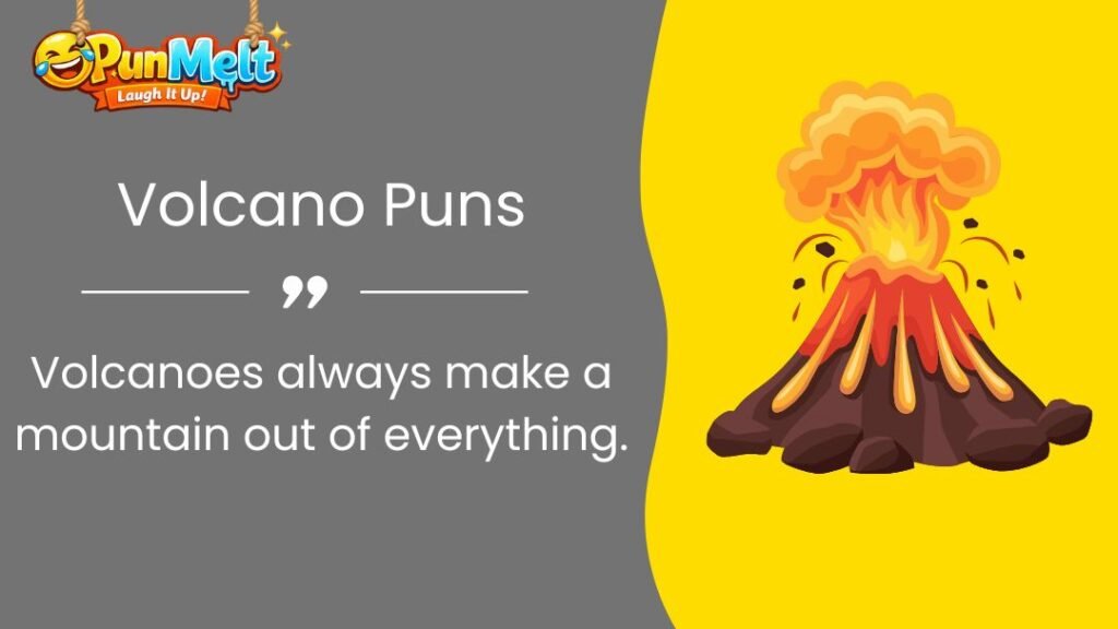 Volcano Puns That Will Make Your Laughter Erupt (2026)