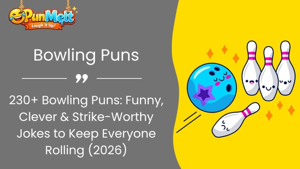 230+ Bowling Puns: Funny, Clever & Strike-Worthy Jokes (2026)