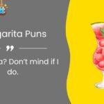 400+ Margarita Puns: Funny Margarita Jokes for a Tequila-Loving Crowd